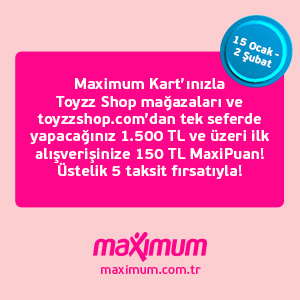 Maximum Kart' ınızla yapacağınız 1.500 TL ve üzeri ilk alışverişinize 150 TL MaxiPuan! Üstelik 5 taksit! 