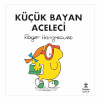 Küçük Bayan Aceleci