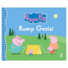 Peppa Pig Kamp Gezisi
