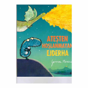 Ateşten Hoşlanmayan Ejderha