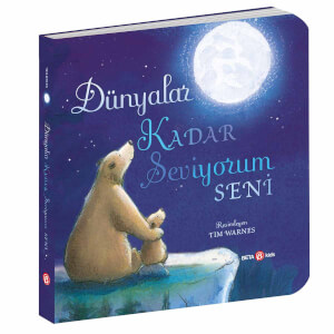 Dünyalar Kadar Seviyorum Seni