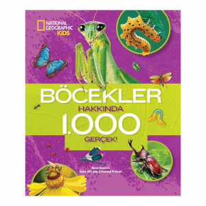 National Geographic Kids Böcekler Hakkında 1000 Gerçek