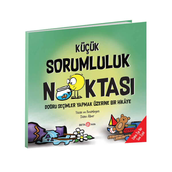 Küçük Sorumluluk Noktası Doğru Seçimler Yapmak Üzerine Bir Hikaye