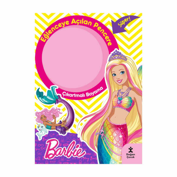 Barbie Eğlenceye Açılan Pencere Çıkartmalı Boyama Kitabı