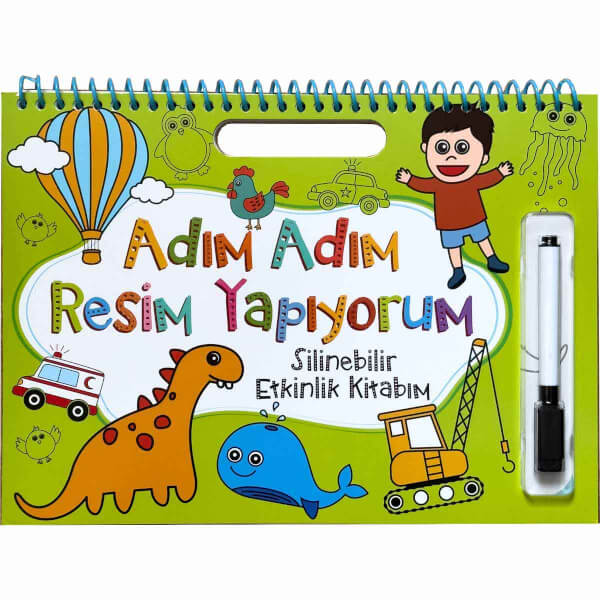 Adım Adım Resim Yapıyorum - Yeşil Kapak - Silinebilir Etkinlik Kitabım