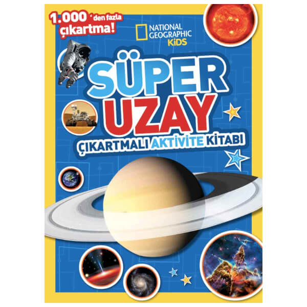 National Geographic Kids Süper Uzay Çıkartmalı Aktivite Kitabı