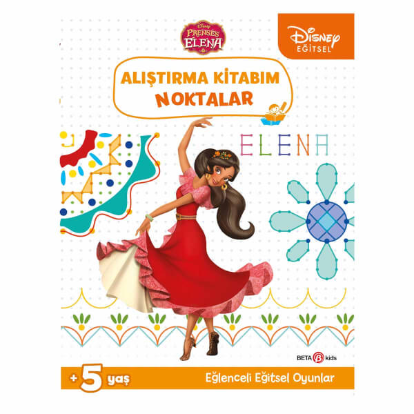 Disney Eğitsel Prenses Elena Alıştırma Kitabım Noktalar