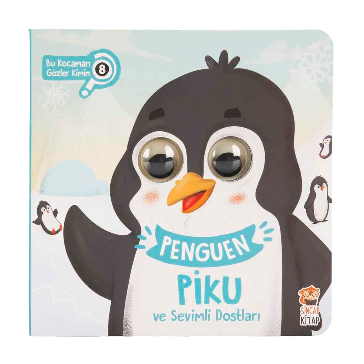 undefined - 50a6a_Penguen_Piku_ve_Sevimli_Dostlari__Bu_Kocaman_Gozle.jpg